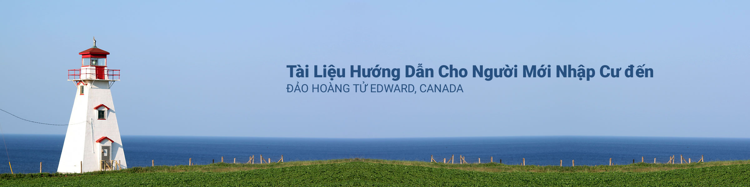 Guide for Newcomers to PEI, Canada